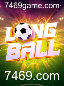 LongBall: Descubra o Empolgante Mundo do Novo Jogo de Estratégia e Habilidade