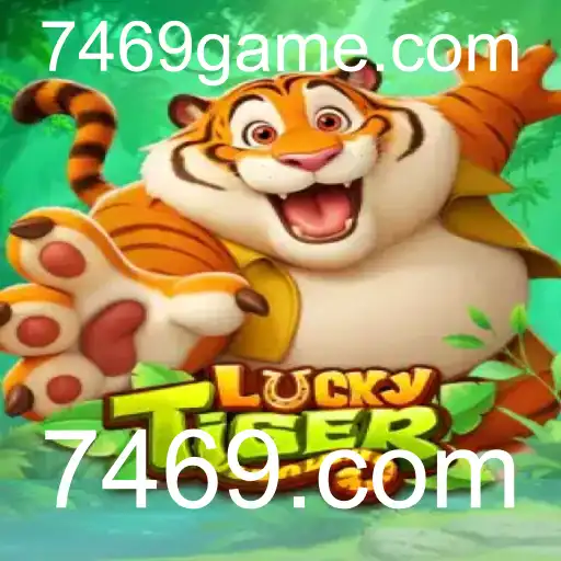 Explorando o Mundo do Jogo LuckyTiger em 7469.com
